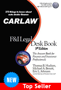 CounselorLibrary.com, LLC, the publisher for the consumer financial services and privacy industries, updated its Carlaw F&I Legal Desk Book.