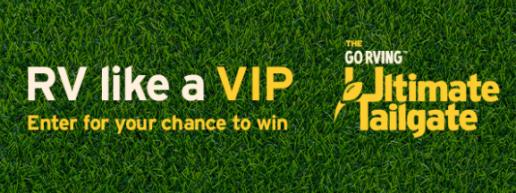 A graphic for Go RVing's Ultimate Tailgate sweepstakes.