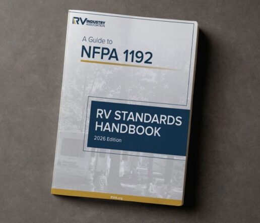 The 2026 edition of the RVIA RV Handbook, A Guide to the National Fire Protection Association 1192, is now available. RVIA officials said the handbook outlines uniform enforcement regulations based on the 2026 edition of NFPA 1192 and article 551 of the 2026 NEC.