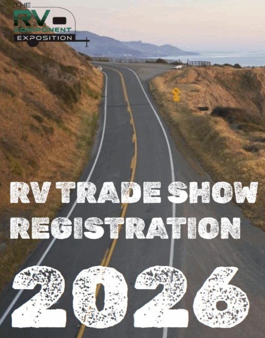 Organizers of the 2026 RV Component Exposition said registration is now open and exhibitor applications are being accepted by event staff.
